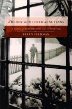 Boy Who Loved Anne Frank