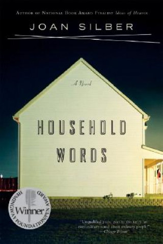 Household Words -- A Novel