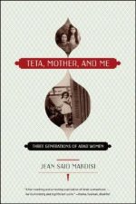 Teta, Mother and Me