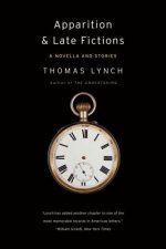 Apparition & Late Fictions