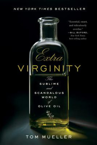 Extra Virginity (Tom Mueller)(Brožovaná)