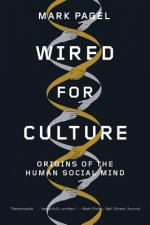 Wired for Culture