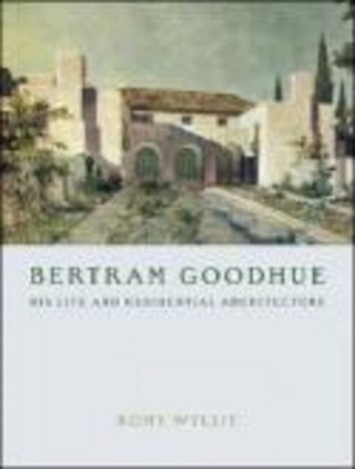 Bertram Goodhue