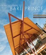 Architecture of Bart Prince