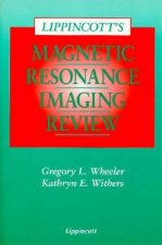 Lippincott's Magnetic Resonance Imaging Review