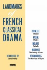 Landmarks Of French Classical Drama