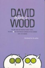 Wood Plays: 2