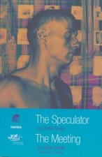 Speculator and The Meeting