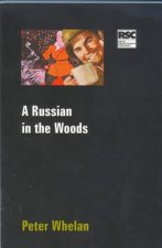 Russian In The Woods