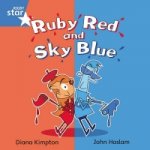 Rigby Star Independent Blue Reader 4: Ruby Red and Sky Blue