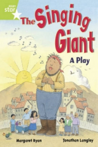 Rigby Star Guided 1/P2 Green Level: The Singing Giant - Play (6 Pack) Framework Edition