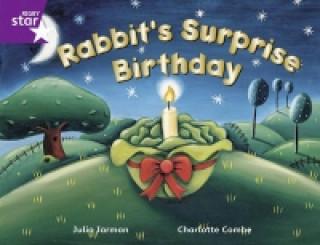 Rigby Star GUI Year 2/P3 Purple Level: Rabbit's Surprise Birthday (6 Pk)