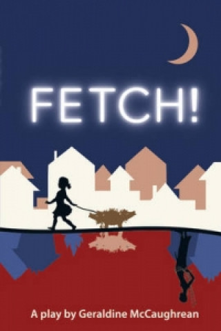 Fetch (School Edition)