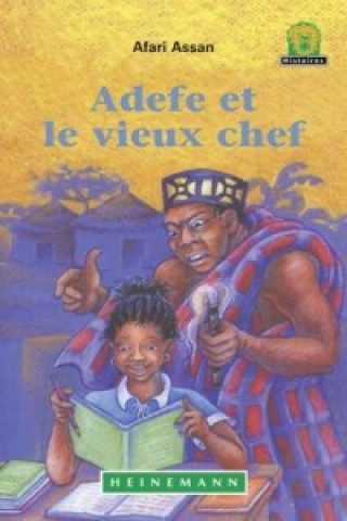 Adefe Et Le Vieux Chef JAWS Level 2 French Translations
