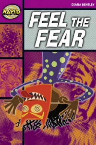 Rapid Reading: Feel the Fear (Starter Level 1B)