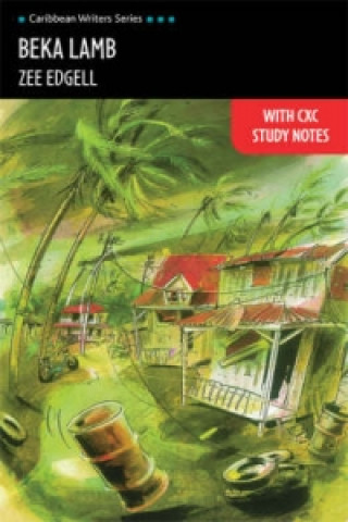 Beka Lamb with CXC Study Notes (Caribbean Writers Series)