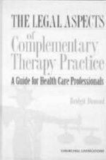 Legal Aspects of Complementary Therapy Practice