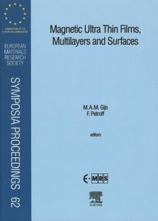 Magnetic Ultra Thin Films, Multilayers and Surfaces