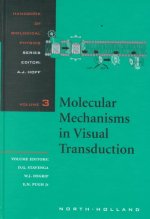 Molecular Mechanisms in Visual Transduction