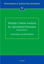 Multiple Criteria Analysis for Agricultural Decisions, Second Edition