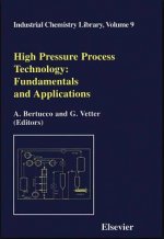 High Pressure Process Technology: Fundamentals and Applications