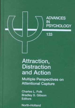 Attraction, Distraction and Action