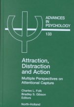 Attraction, Distraction and Action