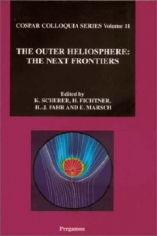 Outer Heliosphere: The Next Frontiers