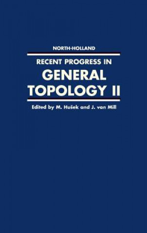 Recent Progress in General Topology II