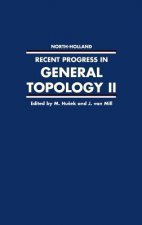 Recent Progress in General Topology II