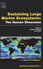 Sustaining Large Marine Ecosystems: The Human Dimension