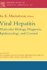 Viral Hepatitis Molecular Biology Diagnosis and Control