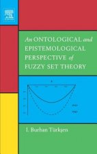 Ontological and Epistemological Perspective of Fuzzy Set Theory