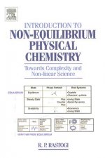 Introduction to Non-equilibrium Physical Chemistry