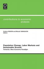 Population Change, Labor Markets and Sustainable Growth