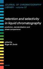 Retention and Selectivity in Liquid Chromatography