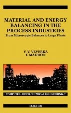 Material and Energy Balancing in the Process Industries
