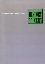 History of CERN, II