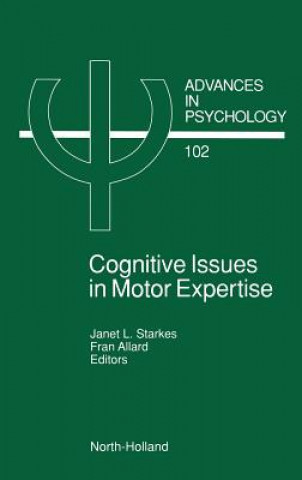 Cognitive Issues in Motor Expertise