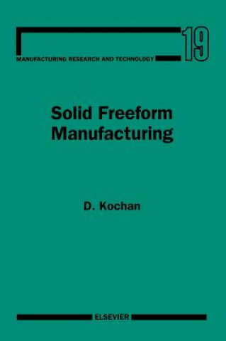 Solid Freeform Manufacturing