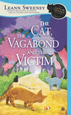 Cat, the Vagabond and the Victim