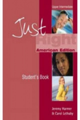 Just Right Upper Intermediate: Split B (US)