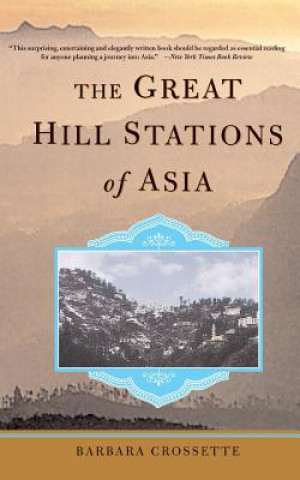 Great Hill Stations Of Asia