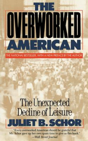 Overworked American