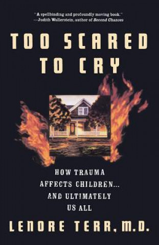 Too Scared To Cry
