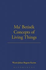 Ma' Betisek Concepts of Living Things