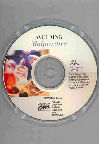 Avoiding Malpractice: Introduction (CD)