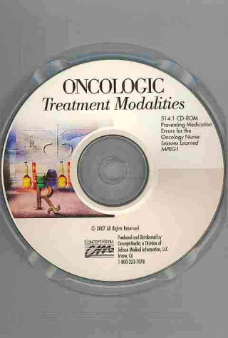 Oncologic Treatment Modalities: Preventing Medication Errors for the Oncology Nurse: Lessons Learned (CD)
