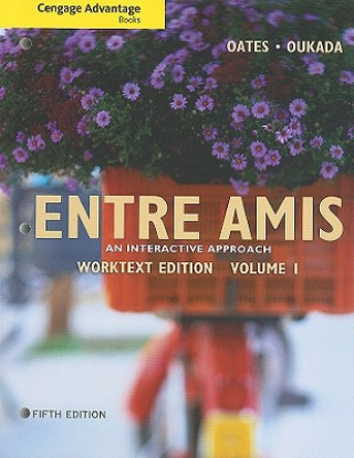 Cengage Advantage Books: Entre Amis, Volume 1