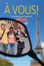 Cengage Advantage: A Vous!, Worktext Volume I, Chapters 1-8